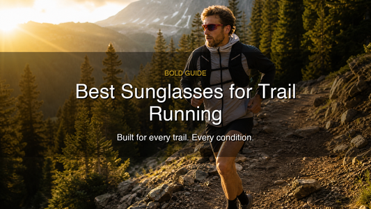 Best Sunglasses for Trail Running: What to Look For and What We Recommend