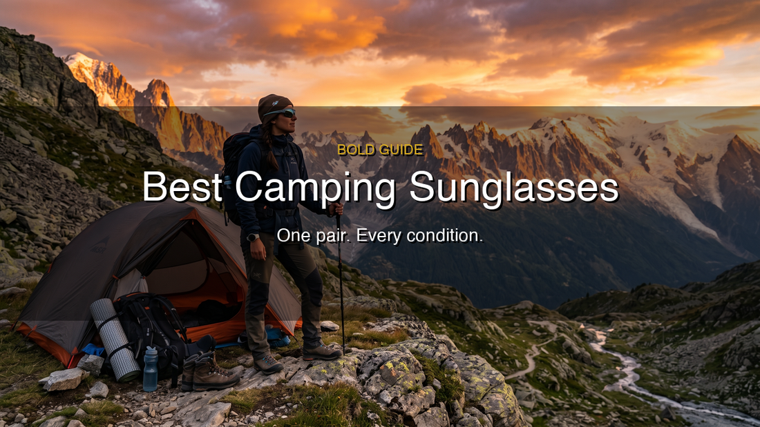 Best Camping Sunglasses: What to Look For and Our Top Picks