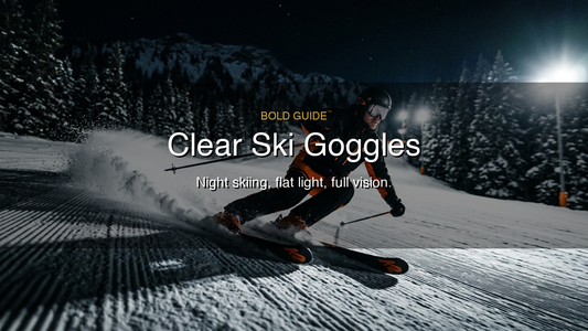 Clear Ski Goggles: Why Clear Lenses Are the Best Choice for Night Skiing