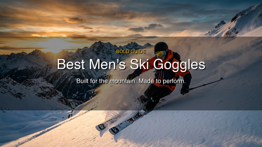 Best Men's Ski Goggles: Fit, Features, and Our Top Picks